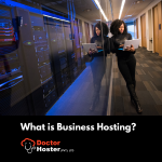 What is Business Hosting? Business Hosting