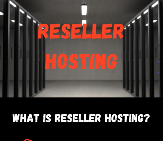 What is Reseller Hosting? What is Reseller Hosting